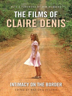 cover image of The Films of Claire Denis